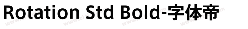 Rotation Std Bold字体转换